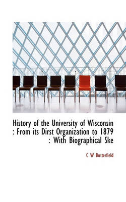 Book cover for History of the University of Wisconsin