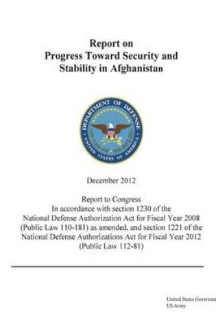 Cover of Report on Progress Toward Security and Stability in Afghanistan December 2012