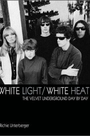 Cover of White Light/ White Heat