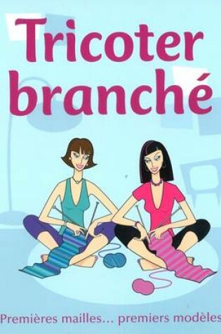 Cover of Tricot' Branch'
