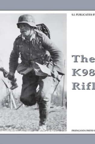 Cover of The K98k Rifle