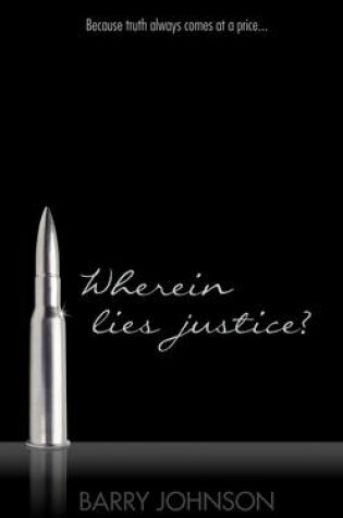 Cover of Wherein Lies Justice?