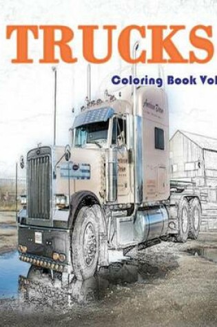 Cover of Trucks Coloring Book Vol.4