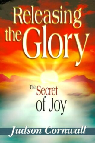 Cover of Releasing the Glory