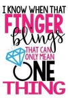 Book cover for I Know When That Finger Blings