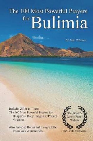 Cover of The 100 Most Powerful Prayers for Bulimia