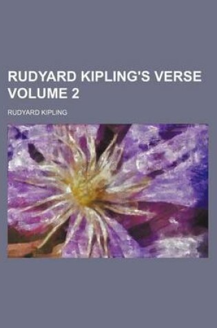 Cover of Rudyard Kipling's Verse Volume 2