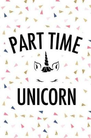 Cover of Part Time Unicorn