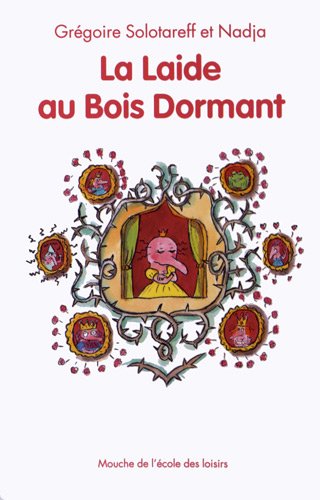 Book cover for La laide au bois dormant