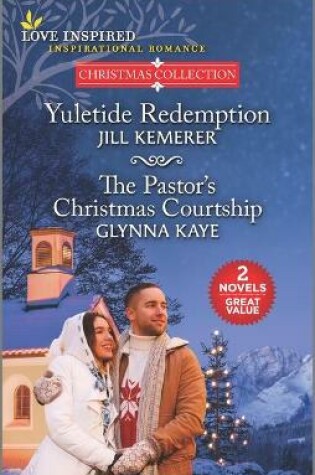Cover of Yuletide Redemption and the Pastor's Christmas Courtship