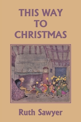 Book cover for This Way to Christmas(Yesterday's Classics)