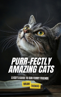 Book cover for Purr-fectly Amazing Cats