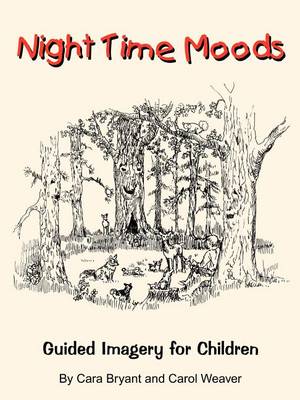 Book cover for Night Time Moods: Guided Imagery for Children