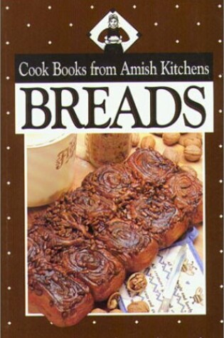 Cover of Breads from Amish Kitchens
