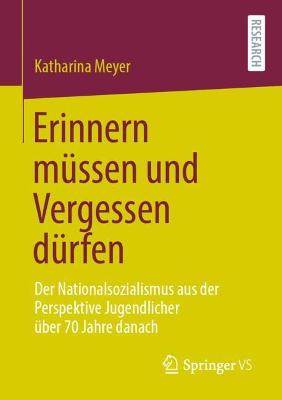 Book cover for Erinnern Mussen Und Vergessen Durfen