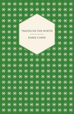Book cover for Travels in the North - Exemplified by the Author's Drawings