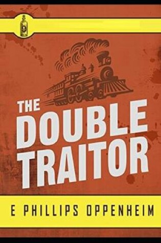 Cover of The Double Traitor Illustrated