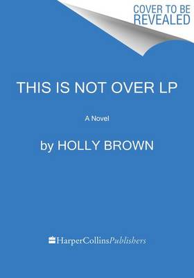 Book cover for This Is Not Over LP