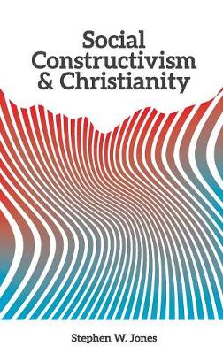 Book cover for Social Constructivism and Christianity