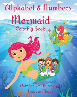 Book cover for Alphabet and Numbers Mermaid Coloring Book