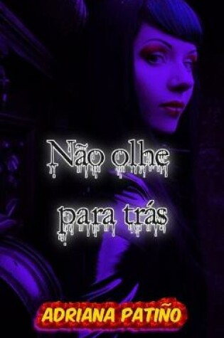 Cover of Nao olhe para tras
