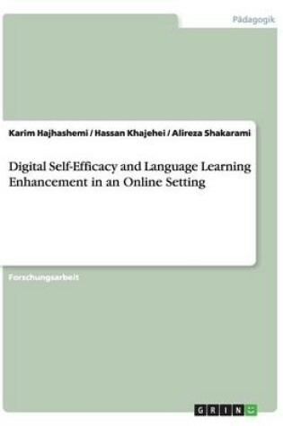 Cover of Digital Self-Efficacy and Language Learning Enhancement in an Online Setting