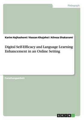 Book cover for Digital Self-Efficacy and Language Learning Enhancement in an Online Setting