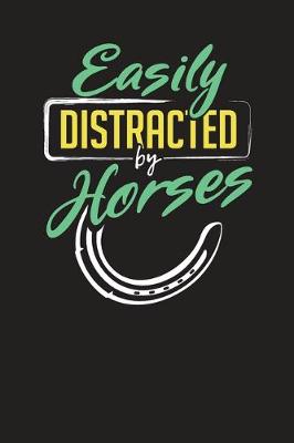 Book cover for Easily Distracted By Horses