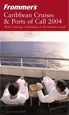 Cover of Frommer's Caribbean Cruises and Ports of Call