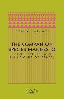 Book cover for The Companion Species Manifesto