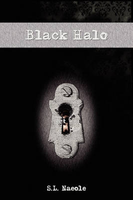 Black Halo by S L Naeole