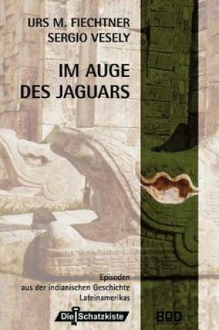 Cover of Im Auge Des Jaguars