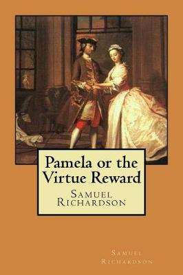 Book cover for Pamela or the Virtue Reward