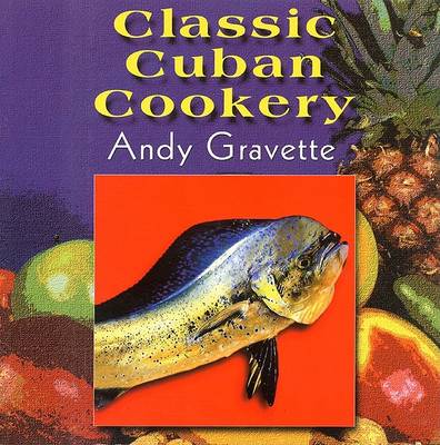 Book cover for Classic Cuban Cookery