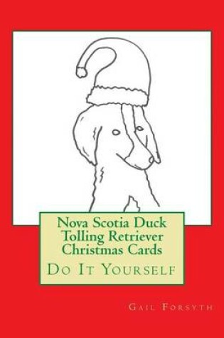 Cover of Nova Scotia Duck Tolling Retriever Christmas Cards