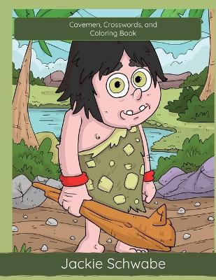 Book cover for Cavemen, Crosswords, and Coloring Book