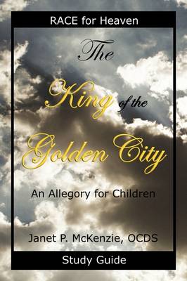 Book cover for The King of the Golden City Study Guide