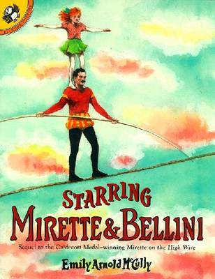 Book cover for Starring Mirette & Bellini