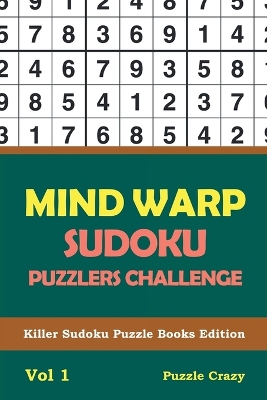 Book cover for Mind Warp Sudoku Puzzlers Challenge Vol 1