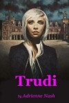 Book cover for Trudi