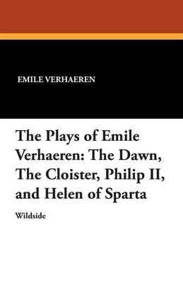 Book cover for The Plays of Emile Verhaeren