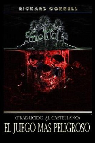 Cover of El Juego Más Peligroso