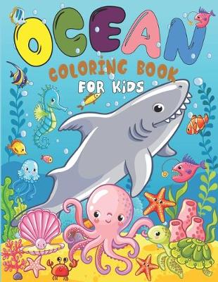 Cover of Ocean Coloring Book For Kids