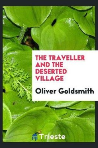 Cover of The Traveller and the Deserted Village