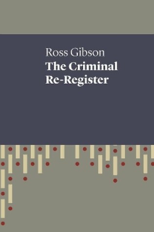 Cover of The Criminal Re-Register