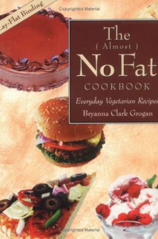 Cover of The Almost No-fat Cookbook