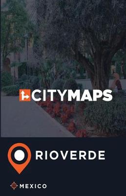 Book cover for City Maps Rioverde Mexico