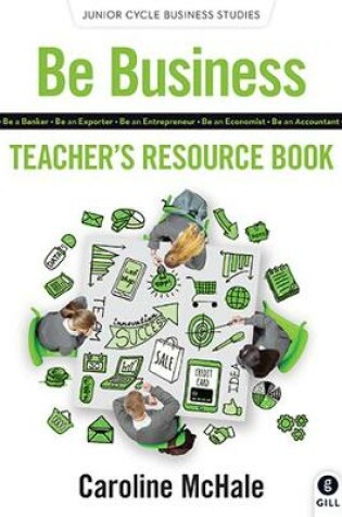 Cover of Be Business Teacher's Resource Book