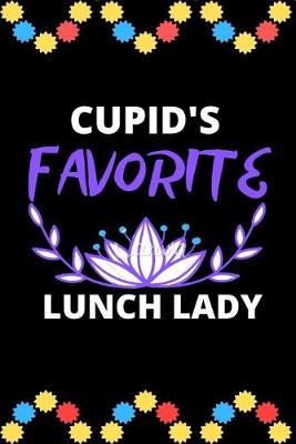 Book cover for Cupid's Favorite Lunch Lady