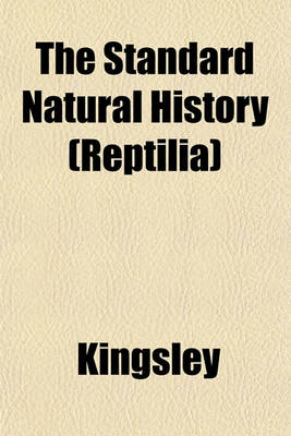 Book cover for The Standard Natural History (Reptilia)